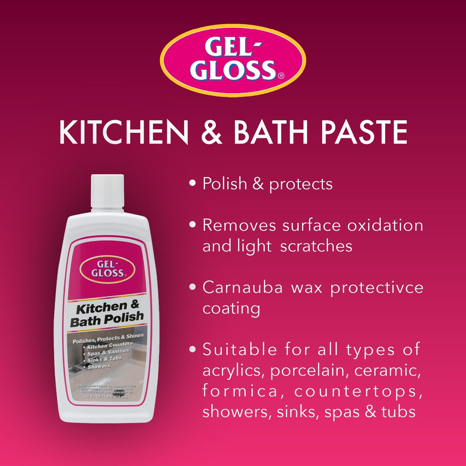 Gel-Gloss Home Kitchen & Bath Polish | Carnauba Cleaner Wax Formulation | Rem…