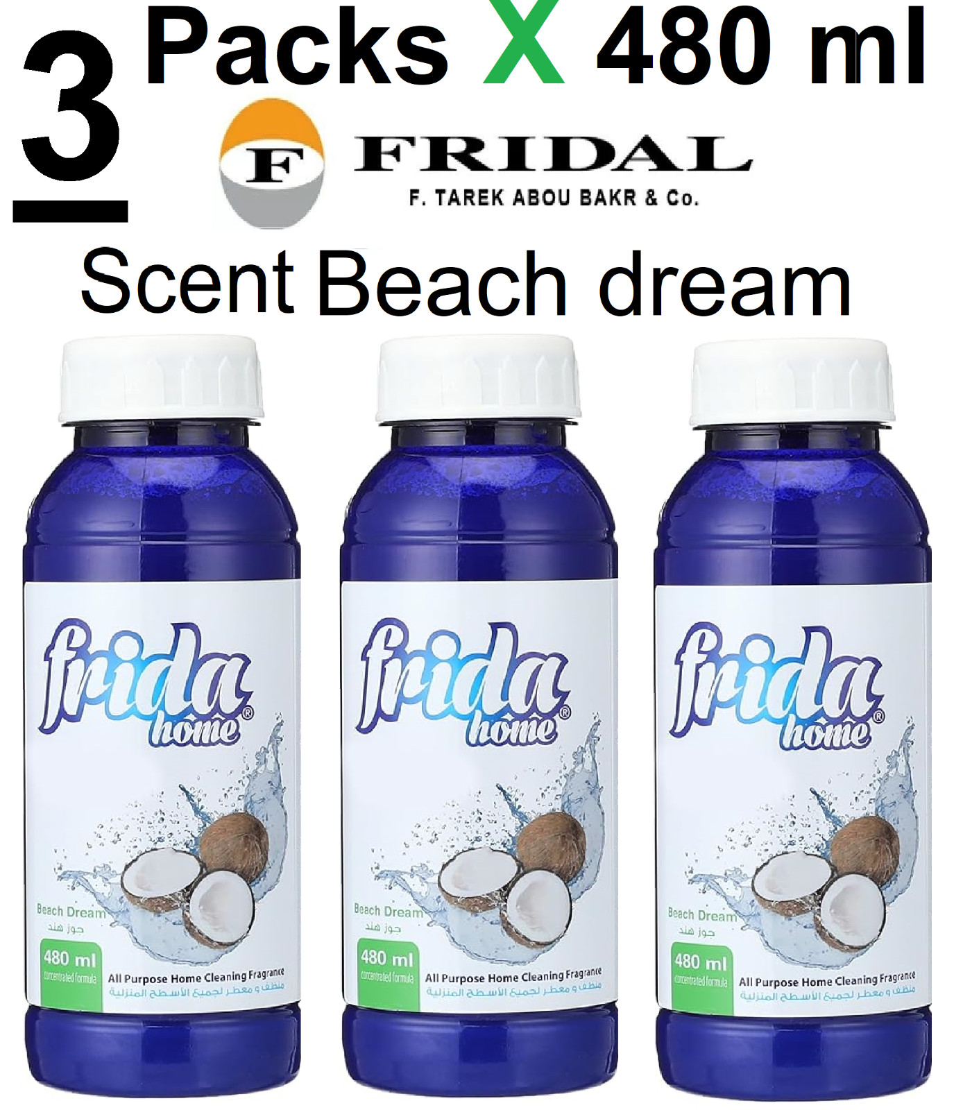 Frida Home All Purpose Home Cleaning Fragrance ,Beach dream ( 3 Pack X 480 ml )